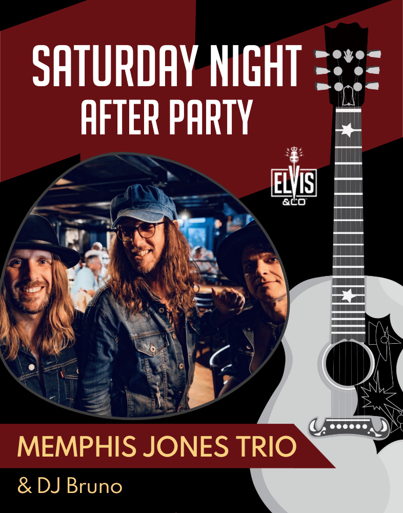 2026 ELVIS & CO SATURDAY NIGHT AFTER PARTY POSTER